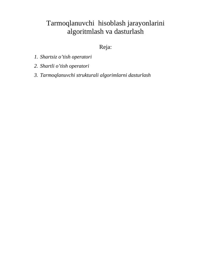 Tarmoqlanuvchi hisoblash jarayonlarini algoritmlash va dasturlash 1