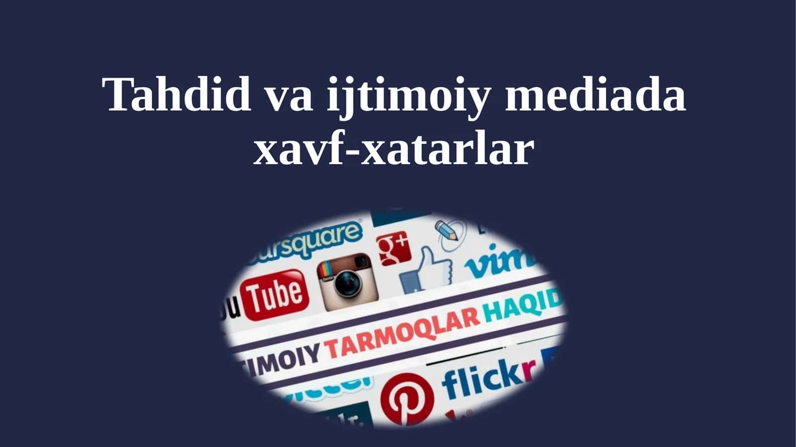 Tahdid va ijtimoiy mediada xavf-xatarlar 1