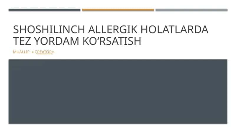 Shoshin allergik holatlarda tez yordam ko'rsatish 1