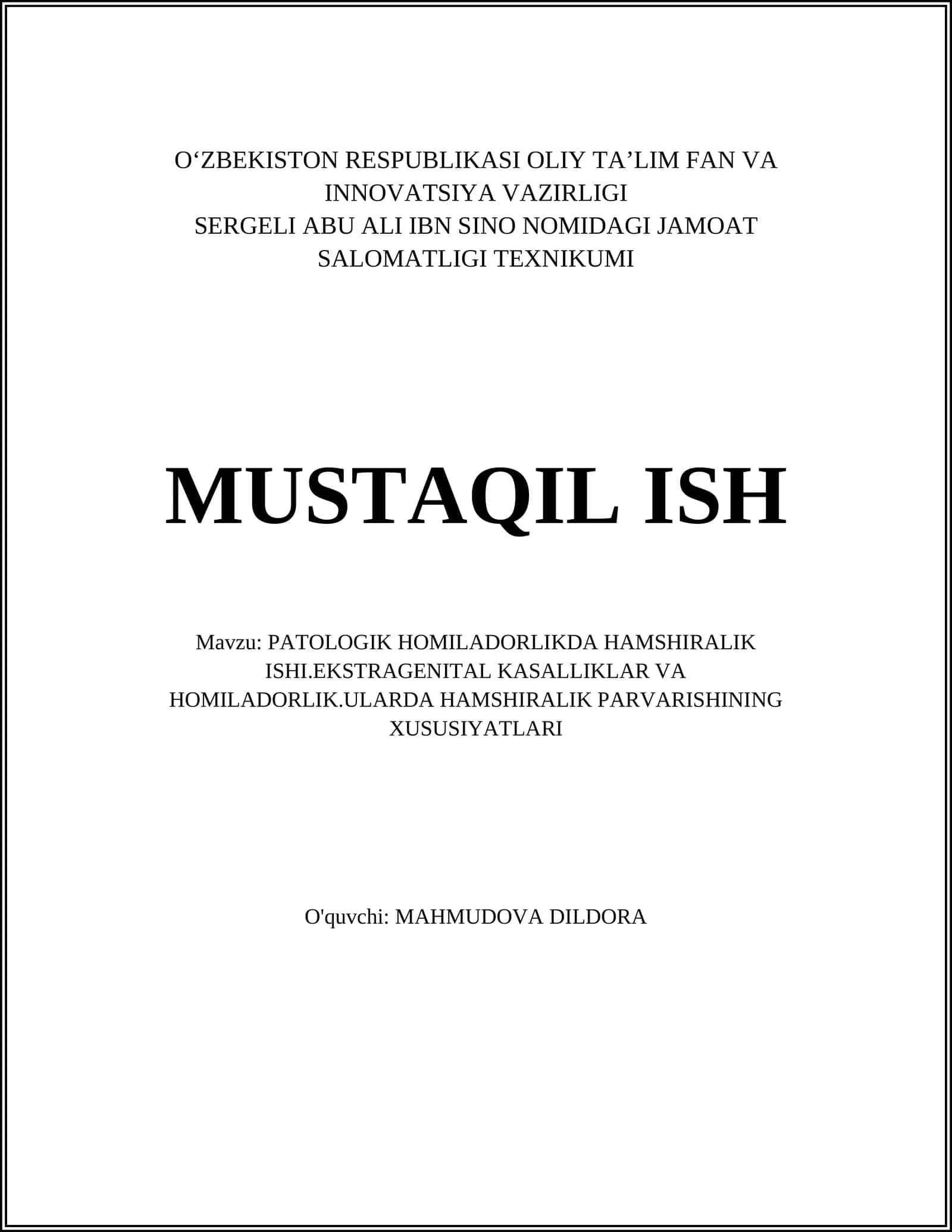 PATOLOGIK HOMILADORLIKDA HAMSHIRALIK ISHI.EKSTRAGENITAL KASALLIKLAR VA HOMILADORLIK.ULARDA HAMSHIRALIK PARVARISHINING XUSUSIYATLARI 1