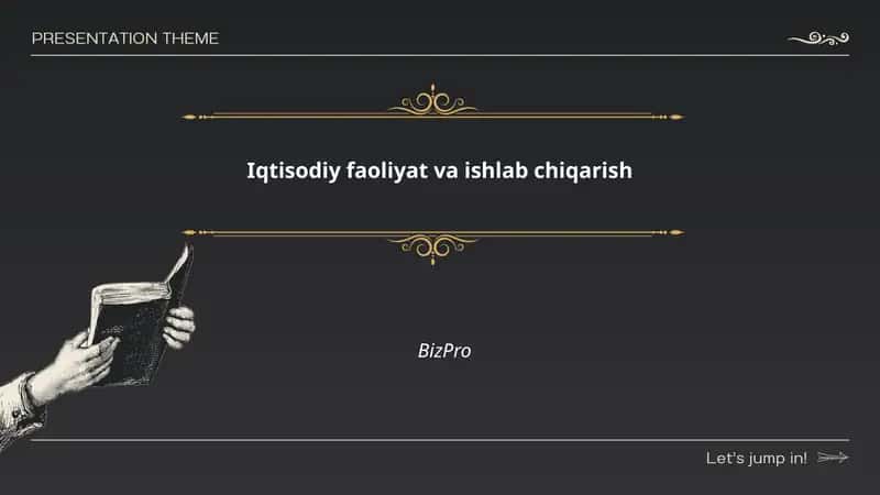 Iqtisodiy faoliyat va ishlab chiqarish BizPro 1
