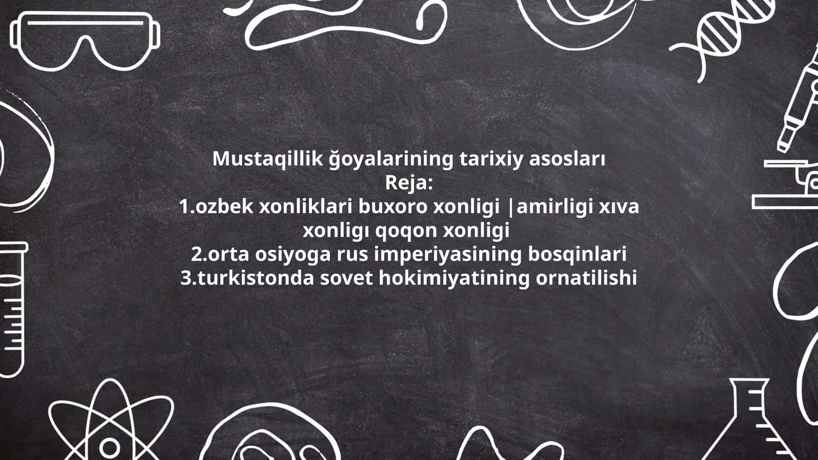 Mustaqillik ğoyalarining tarixiy asosları 1