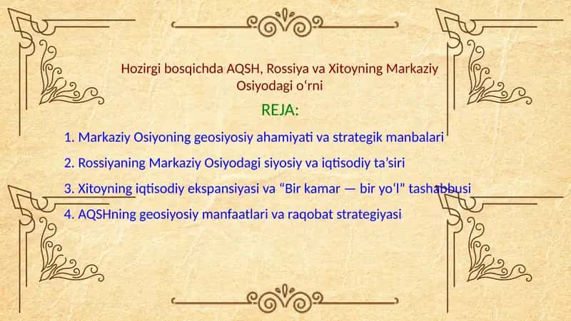 Markaziy Osiyoning geosiyosiy ahamiyati va strategik manbalari 1