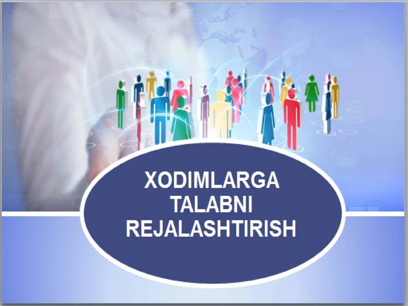Xodimlargabo’lgantalabni 1