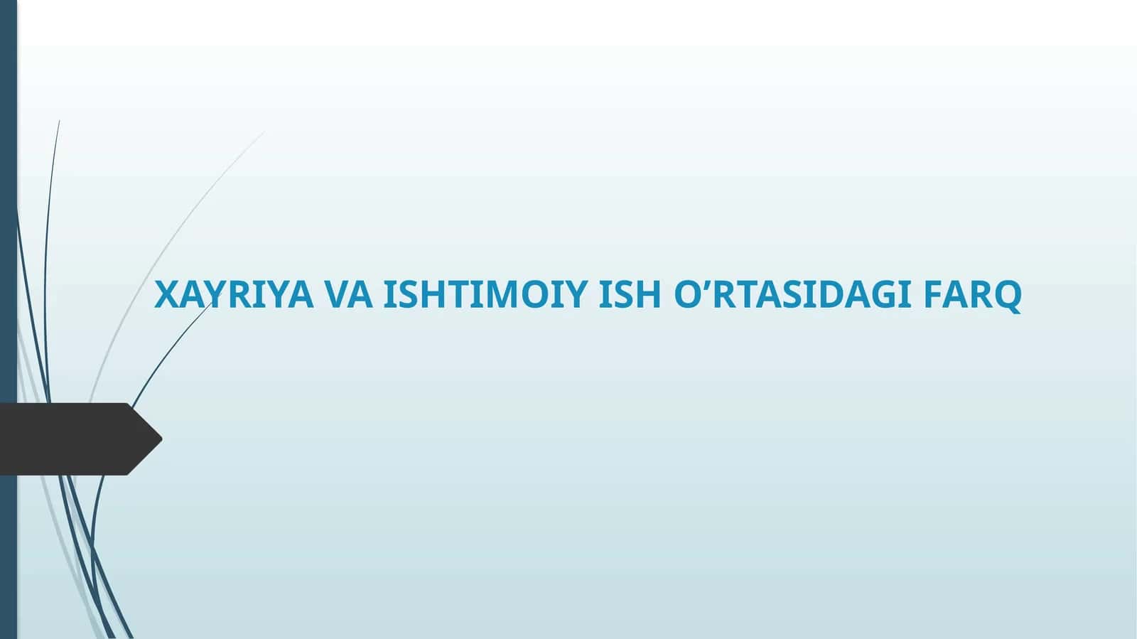 Xayriya va ishtimoiy ish o’rtasidagi farq 1