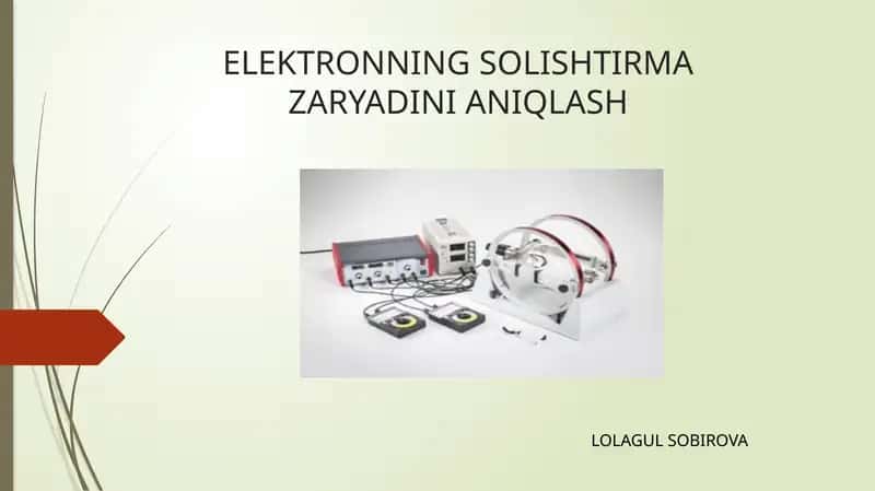 ELEKTRONNING SOLISHTIRMA ZARYADINI ANIQLASH 1