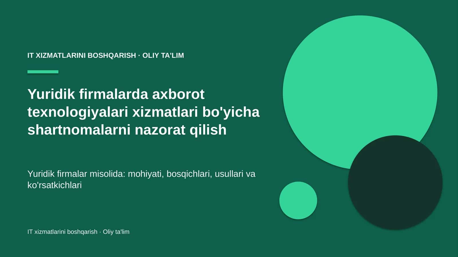 yuridik firmalarda axborot texnologiyalari xizmatlari bo'yicha shartnomalarni nazorat qilish 3490 1