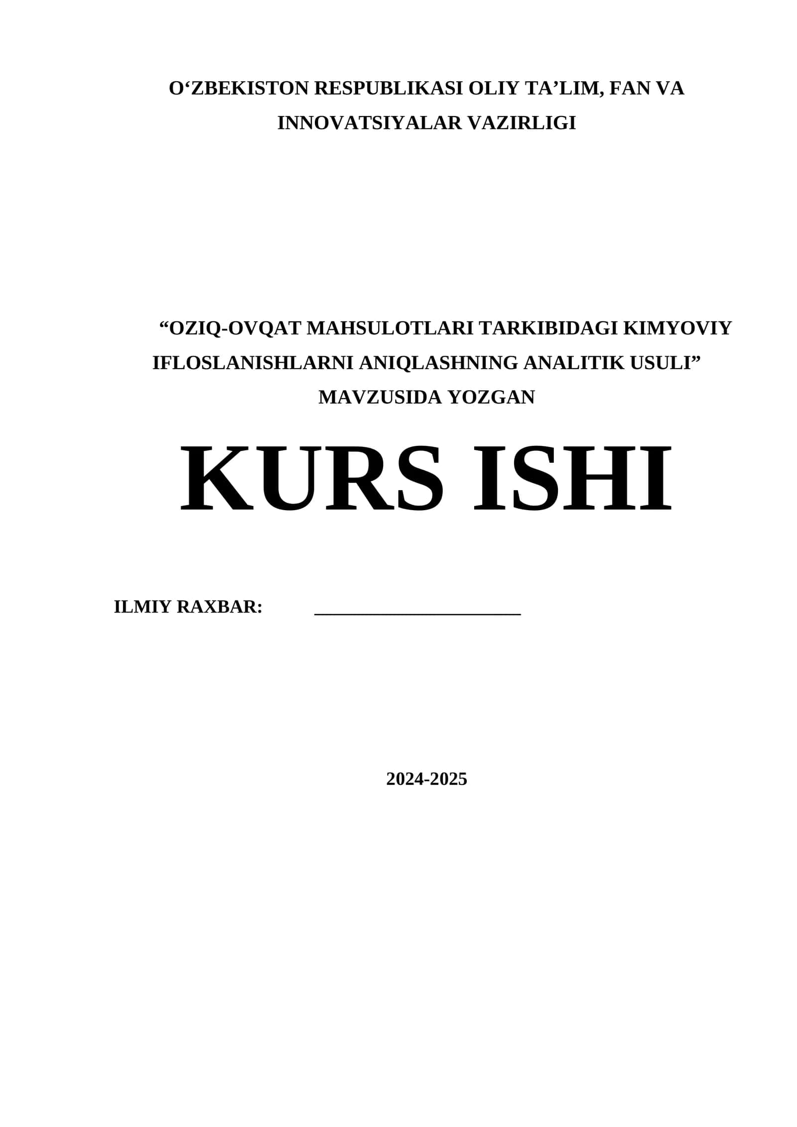 OZIQ-OVQAT MAHSULOTLARI TARKIBIDAGI KIMYOVIY IFLOSLANISHLARNI ANIQLASHNING ANALITIK USULI 1