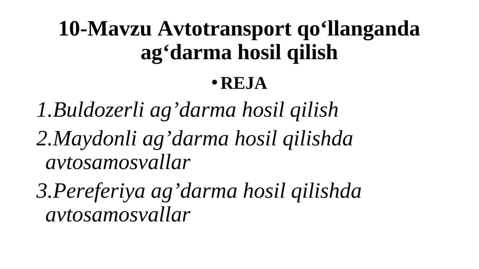 Buldozerli ag’darma hosil qilish 1