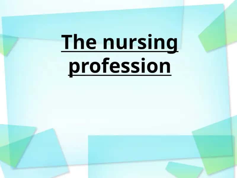 Nursing profession 1