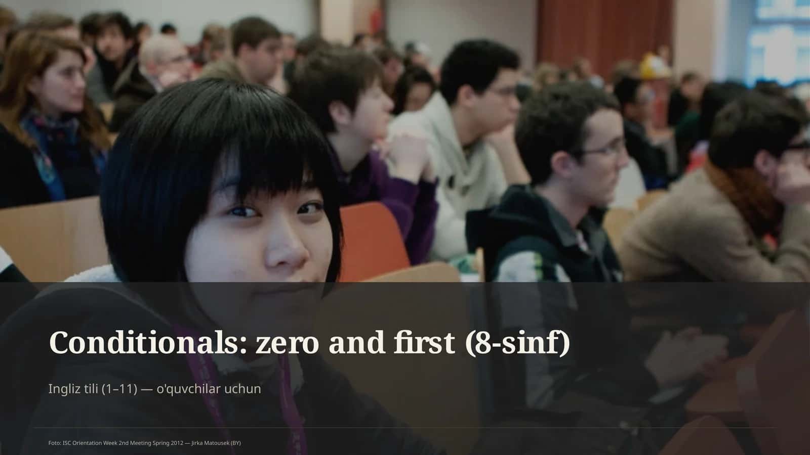 Conditionals: zero and first (8-sinf) 1