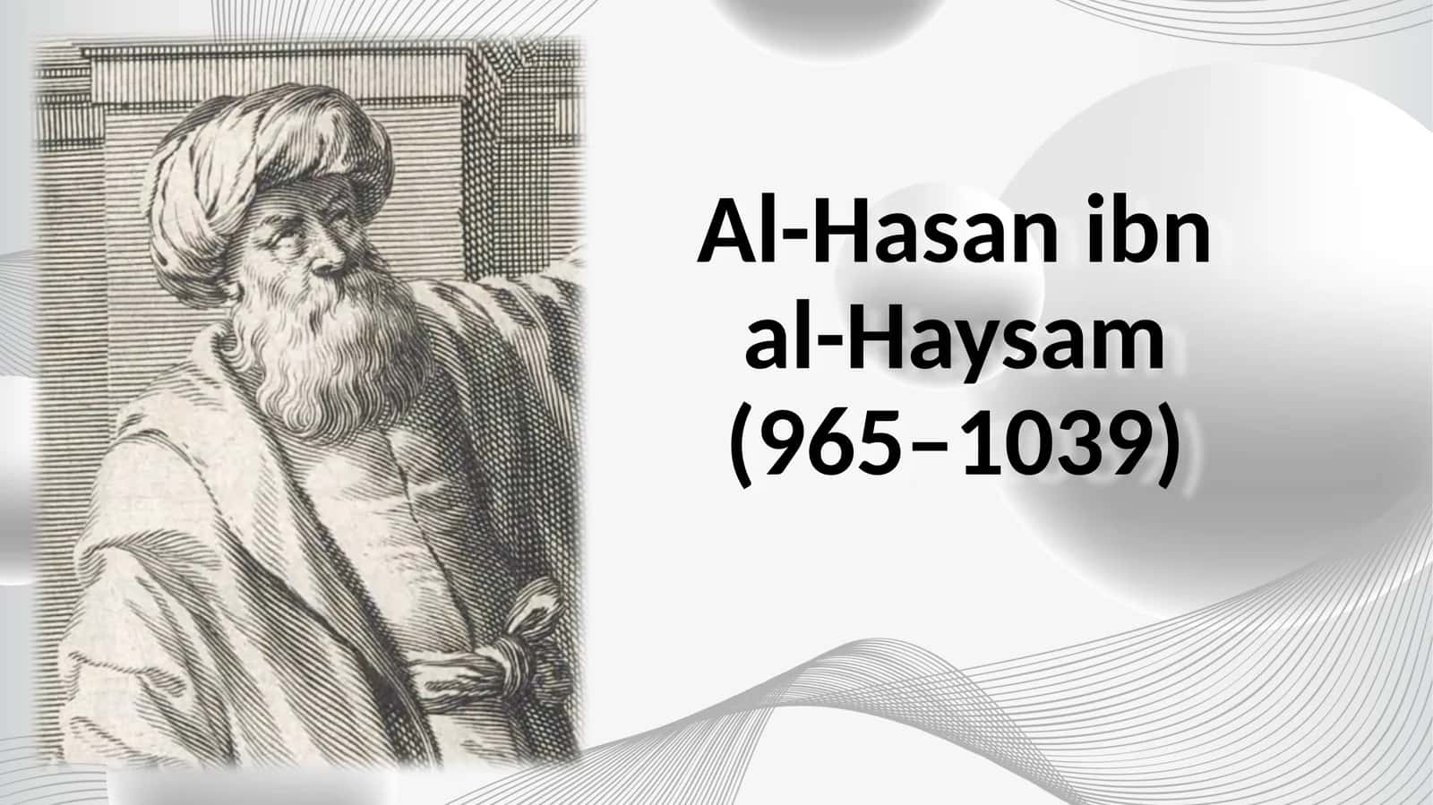 Al-Hasan ibn al-Haysam 1
