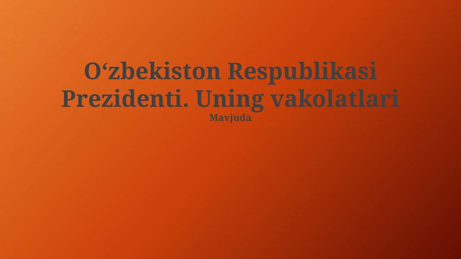 Prezidentning vakolatlari 1