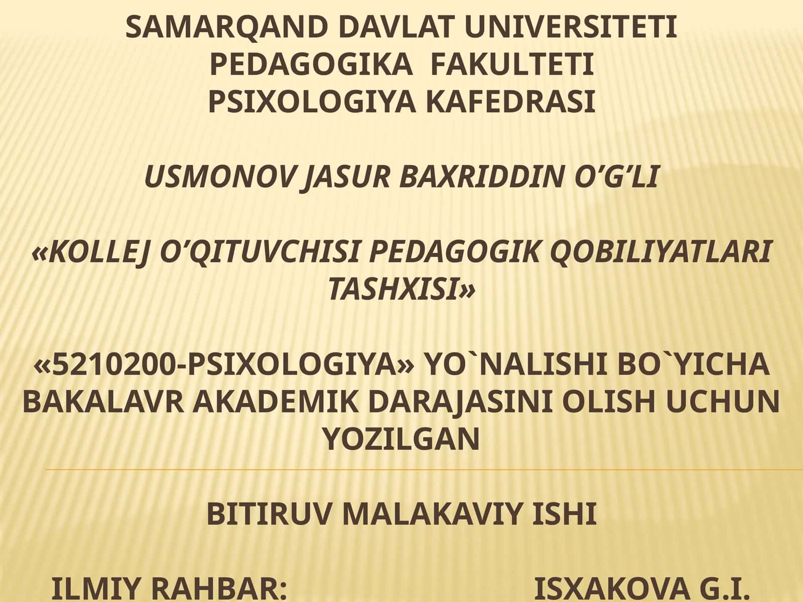«KOLLEJO’QITUVCHISI PEDAGOGIK QOBILIYATLARI TASHXISI» 1