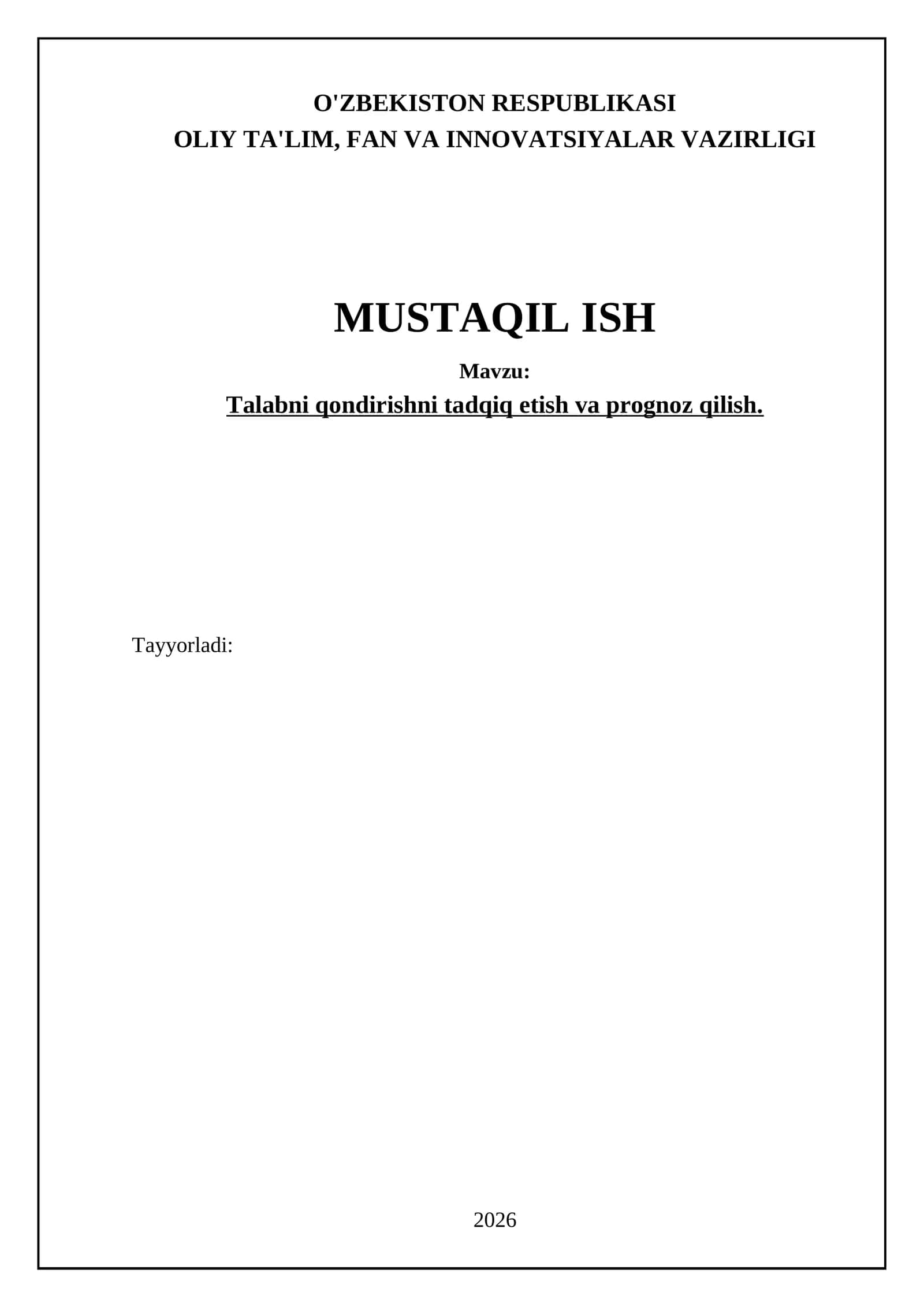 Talabni qondirishni tadqiq etish va prognoz qilish 1