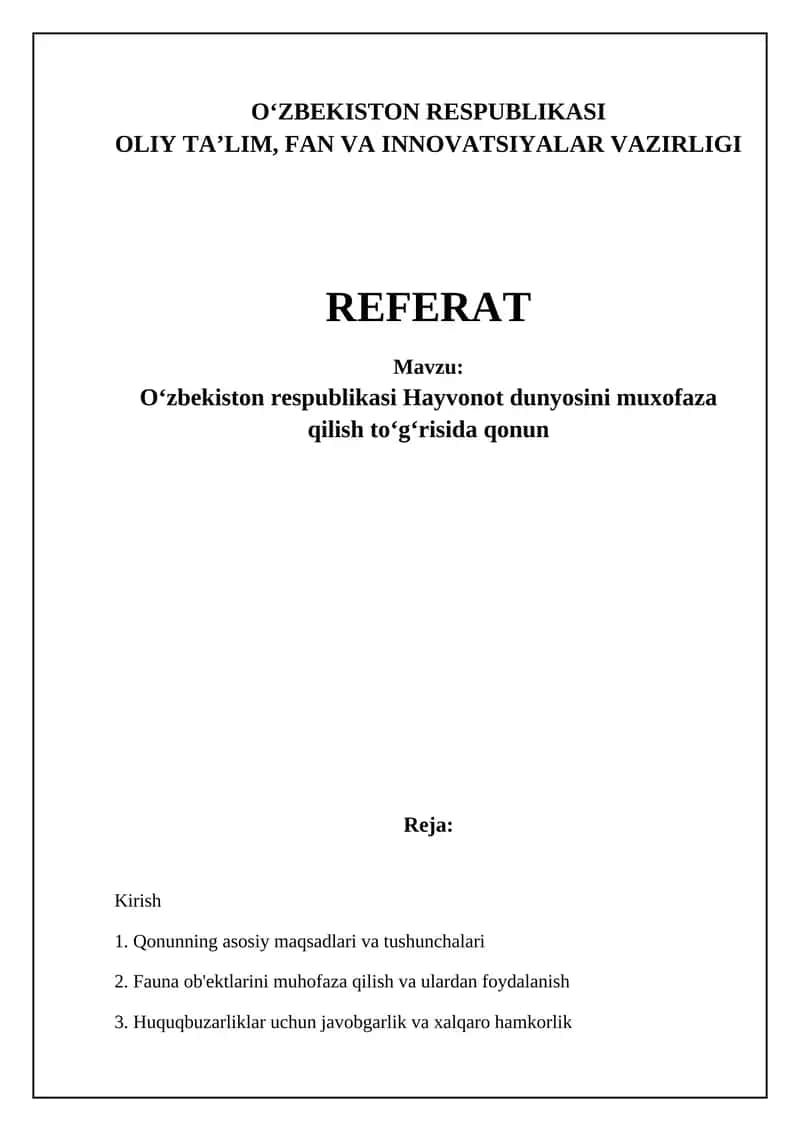 O'zbekiston respublikasi Hayvonot dunyosini muxofaza qilish toʻgʻrisida qonun 1