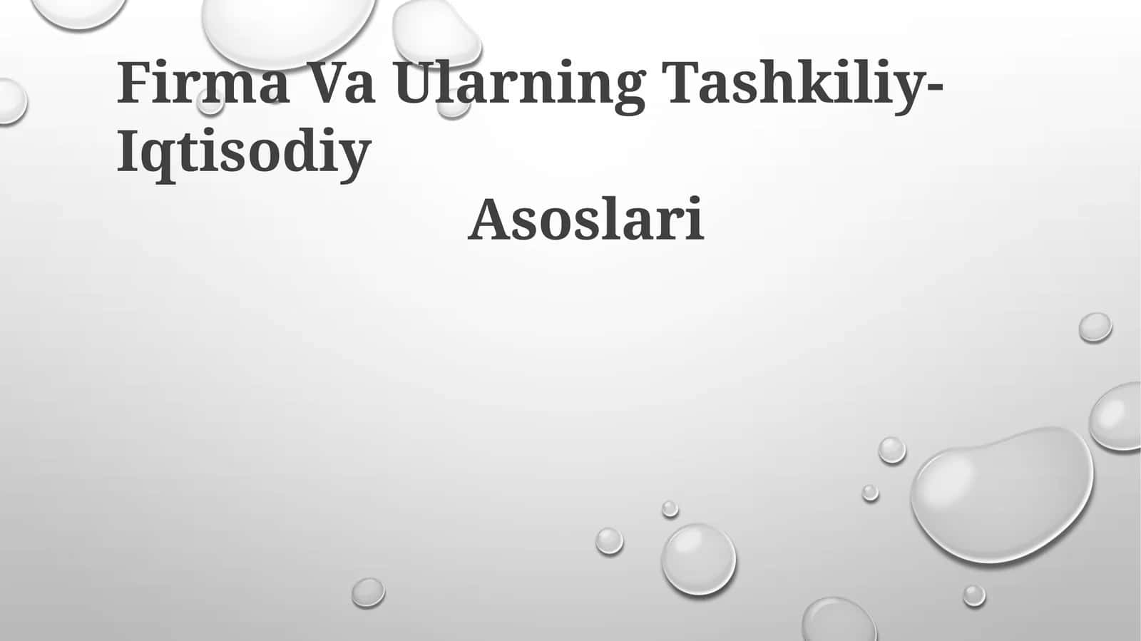 Firma Va Ularning Tashkiliy-Iqtisodiy Asoslari 1