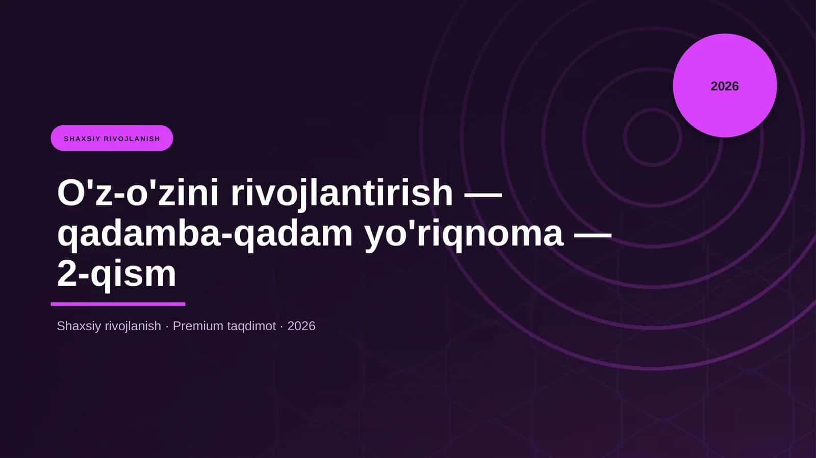 O'z-o'zini rivojlantirish — qadamba-qadam yo'riqnoma — 2-qism 1