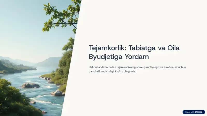 Tejamkorlik: Tabiatga va Oila Byudjetiga Yordam 1