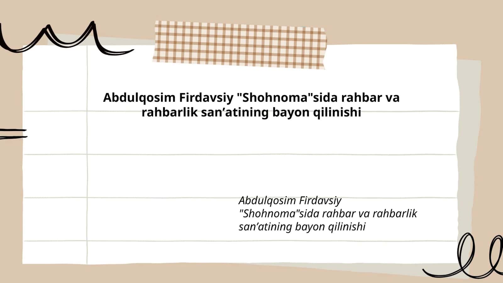 Abdulqosim Firdavsiy "Shohnoma"sida rahbar va rahbarlik sanʼatining bayon qilinishi 1