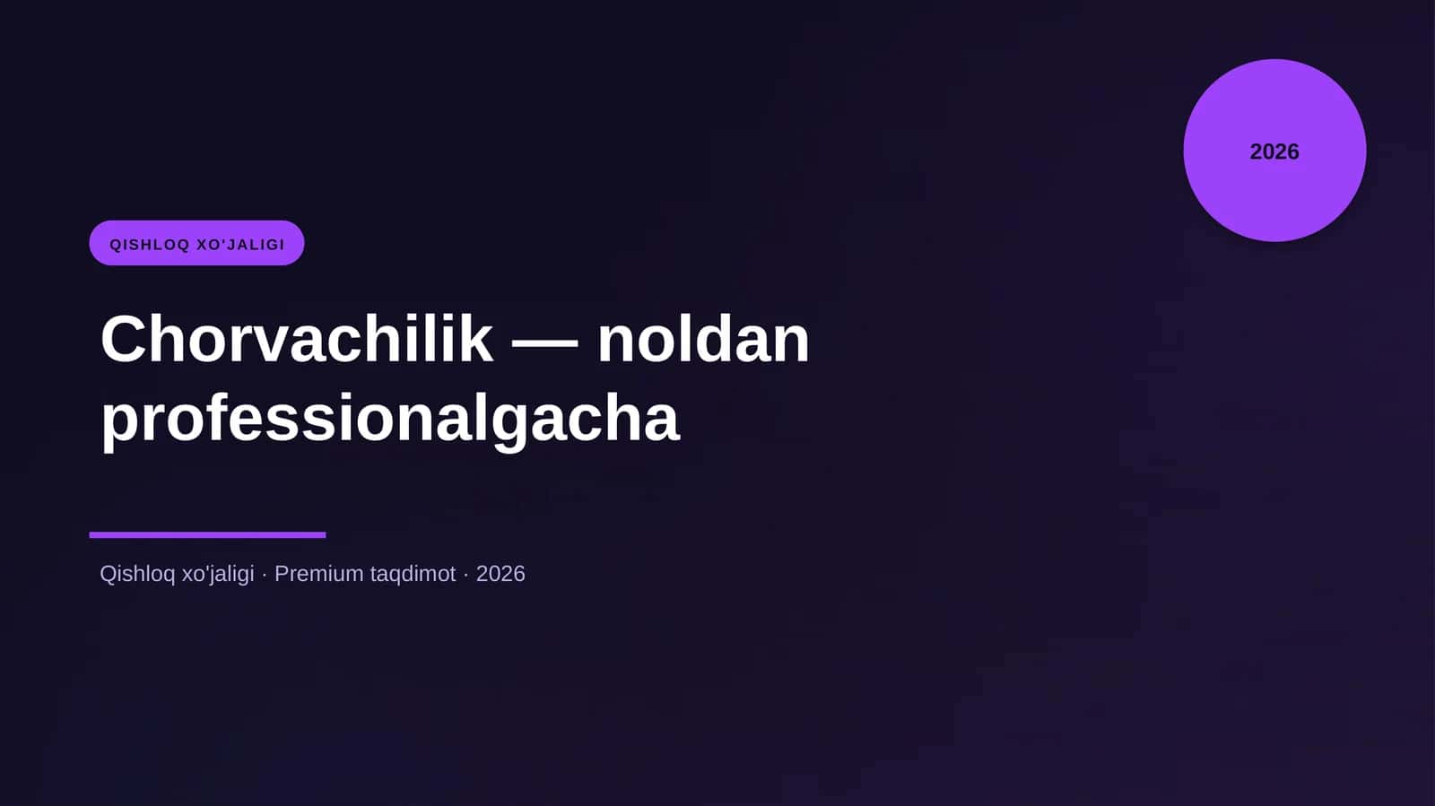 Chorvachilik — noldan professionalgacha 1