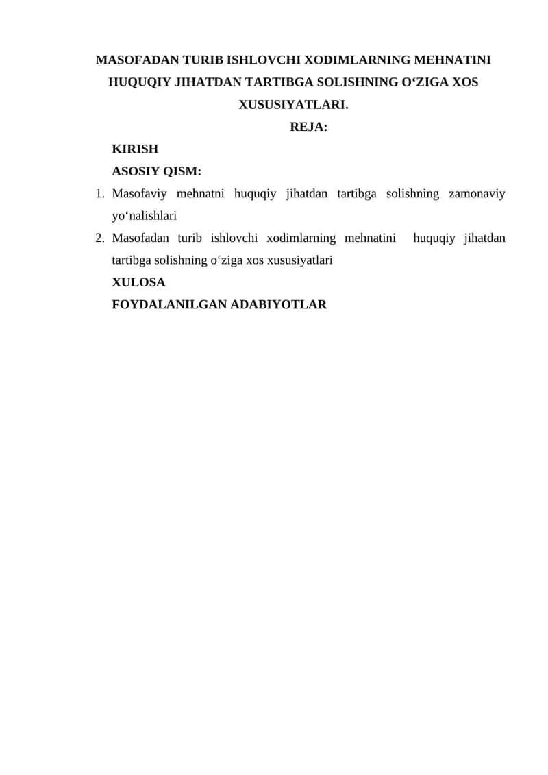 Masofadan turib ishlovchi xodimlarning mehnatini huquqiy jihatdan tartibga solishning o‘ziga xos xususiyatları 1