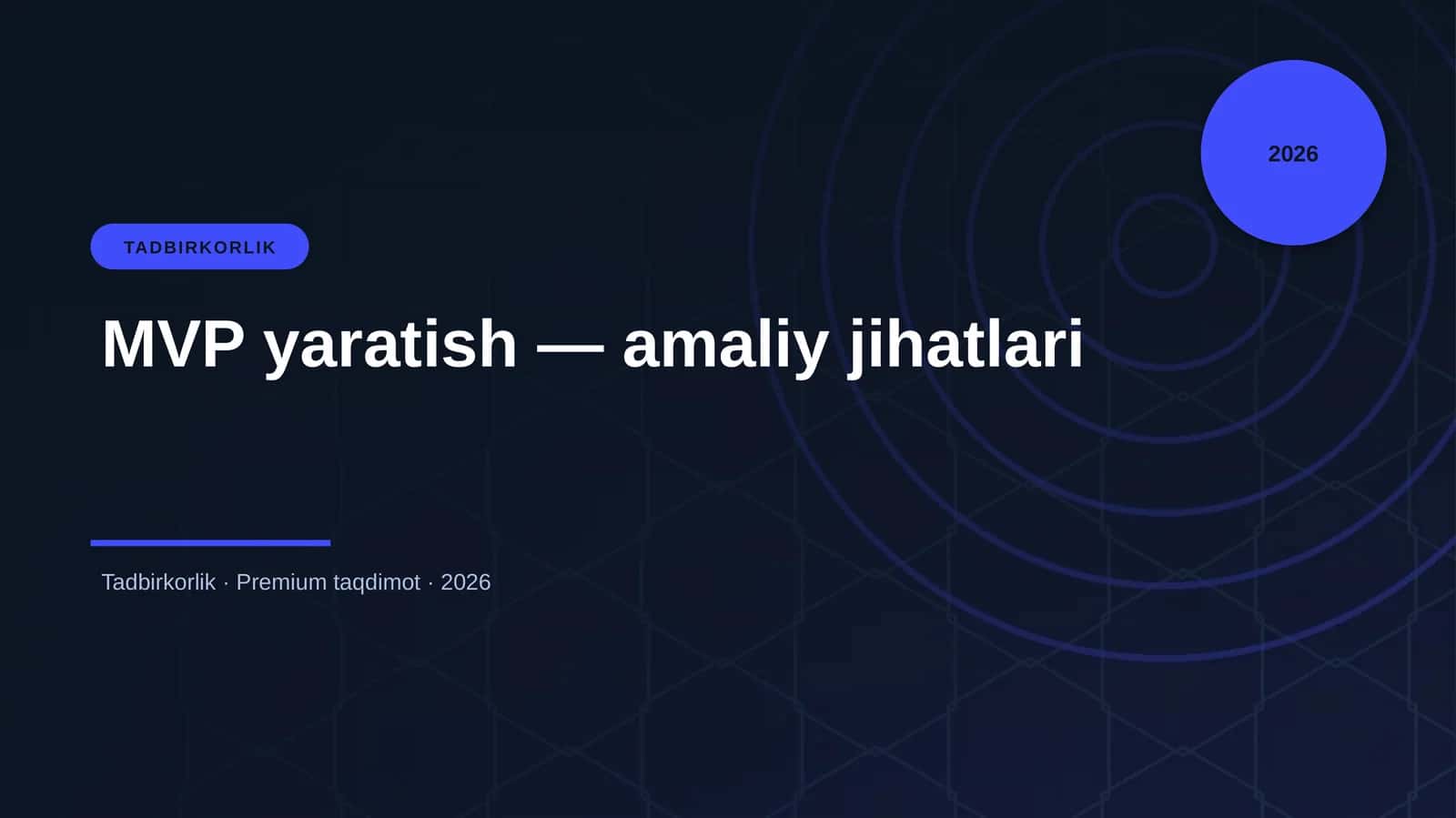 MVP yaratish — amaliy jihatlari 1