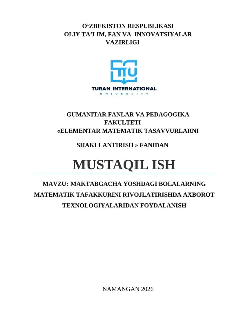 MAKTABGACHA YOSHDAGI BOLALARNING MATEMATIK TAFAKKURINI RIVOJLATIRISHDA AXBOROT TEXNOLOGIYALARIDAN FOYDALANISH 1
