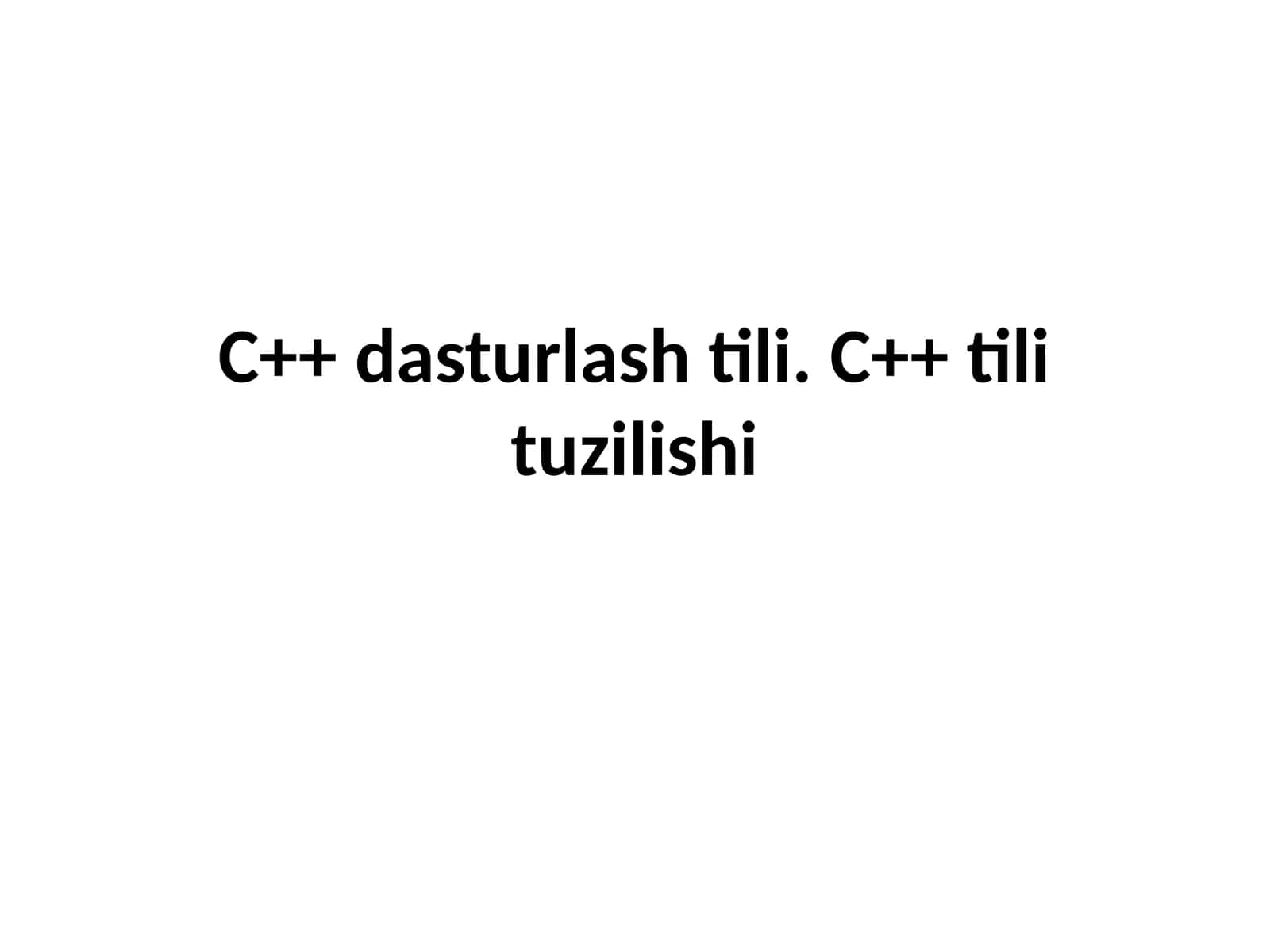 C++dasturlashtili 1