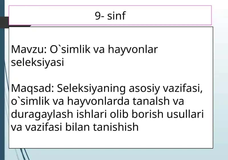 O`simlik va hayvonlar seleksiyasi 1