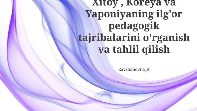 Sharqiy Osiyodagi Innovatsion Ta'lim Metodlari 1