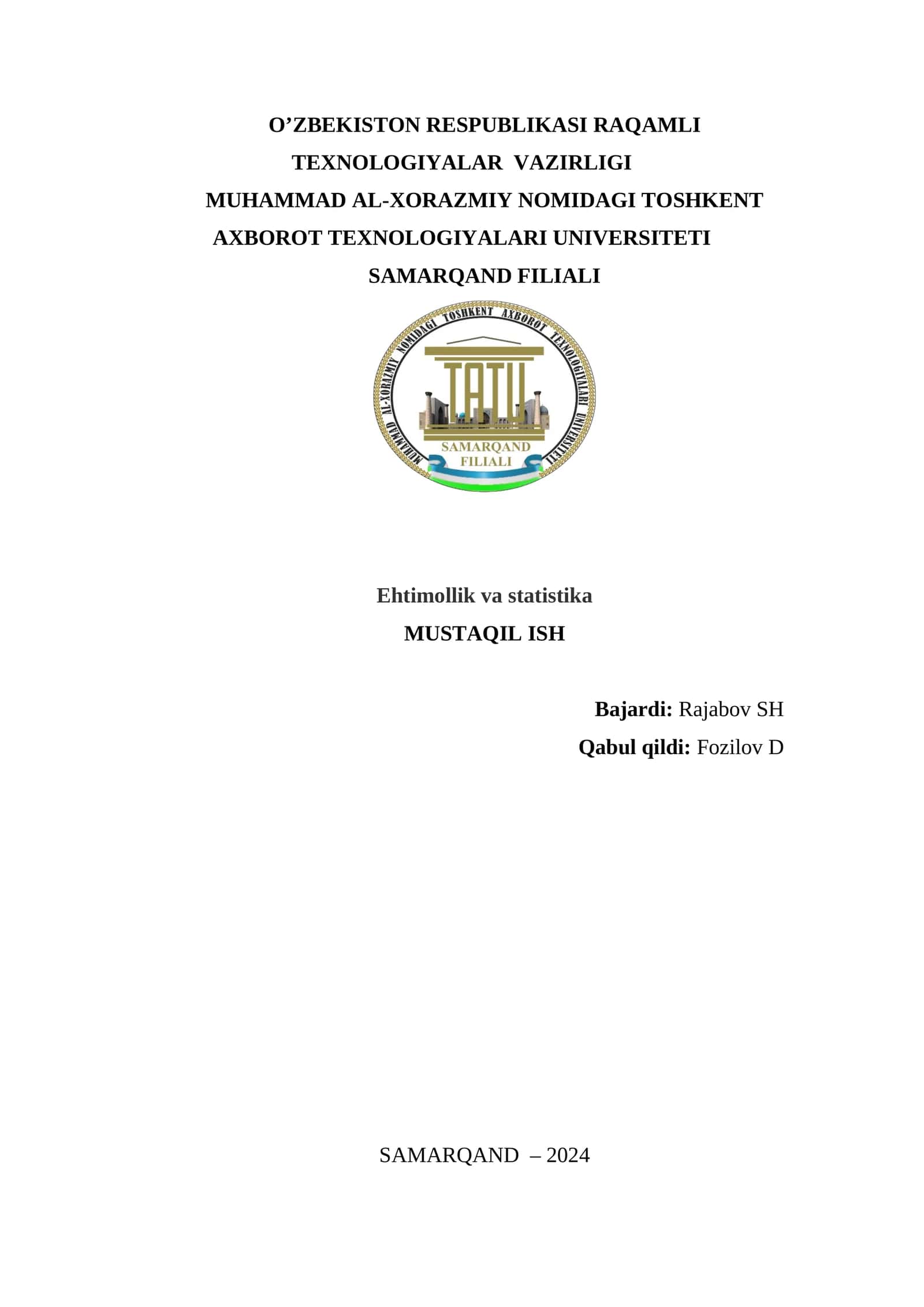 Ehtimollik va statistika MUSTAQIL ISH 1