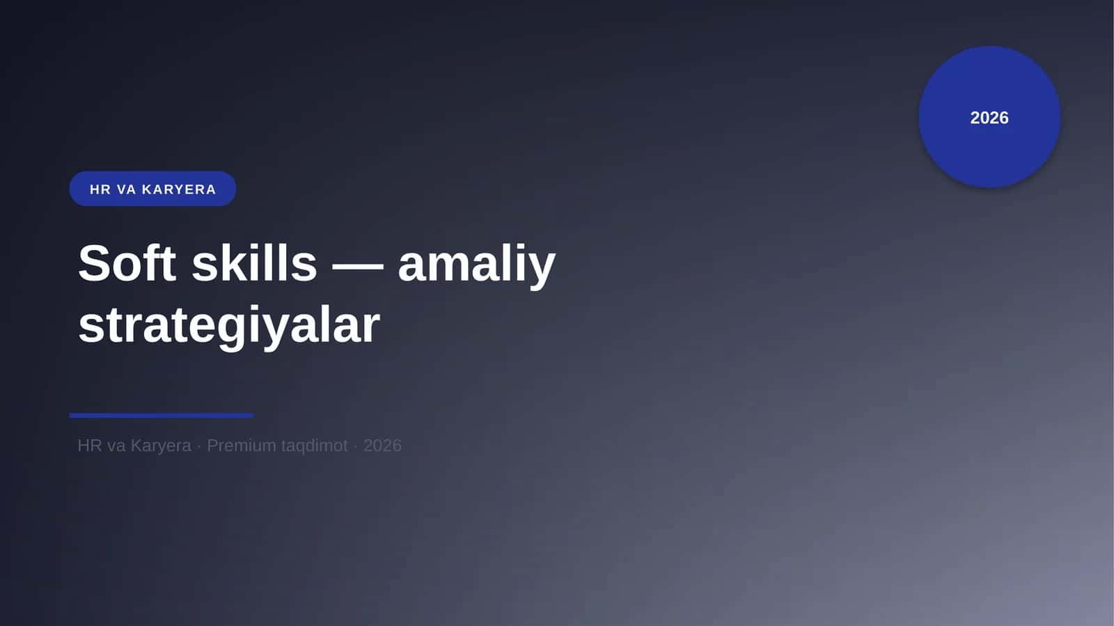 Soft skills — amaliy strategiyalar 1