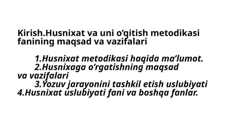 Husnixat va Unio’qitish Metodikasi 1