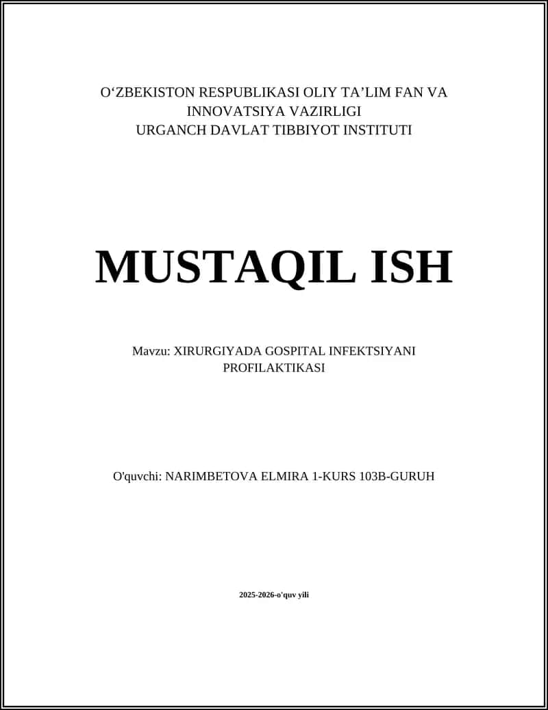 XIRURGIYADA GOSPITAL INFEKTSIYANI PROFILAKTIKASI 1