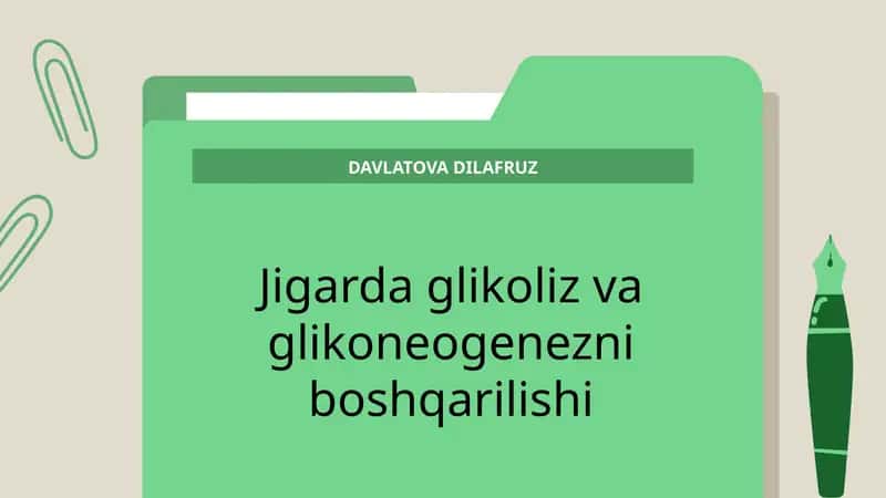 Jigarda glikoliz va glikoneogenezni boshqarilishi 1