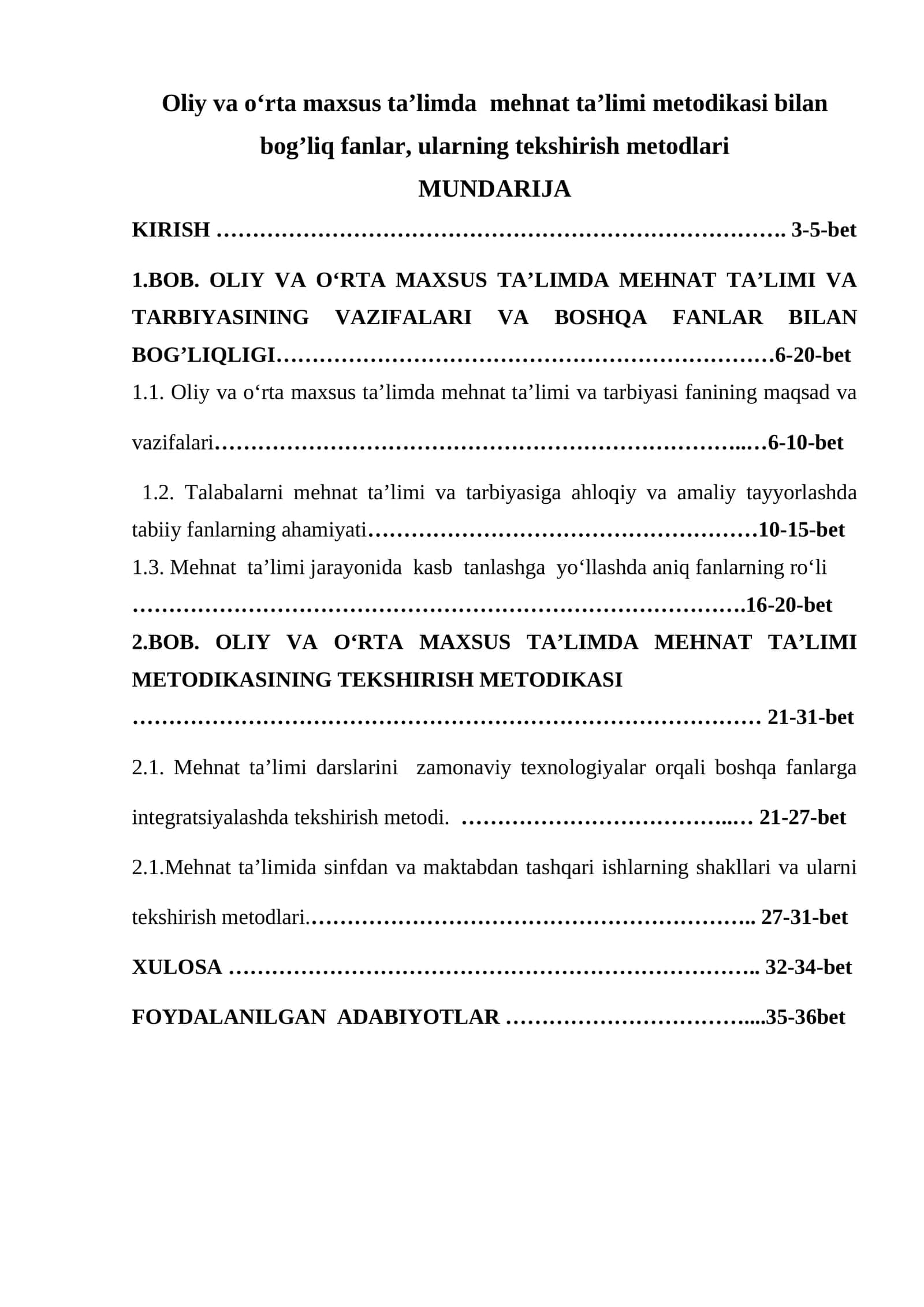 Oliy va o'rta maxsus ta'limda mehnat ta'limi metodikasi bilan bog'liq fanlar, ularning tekshirish metodlari 1