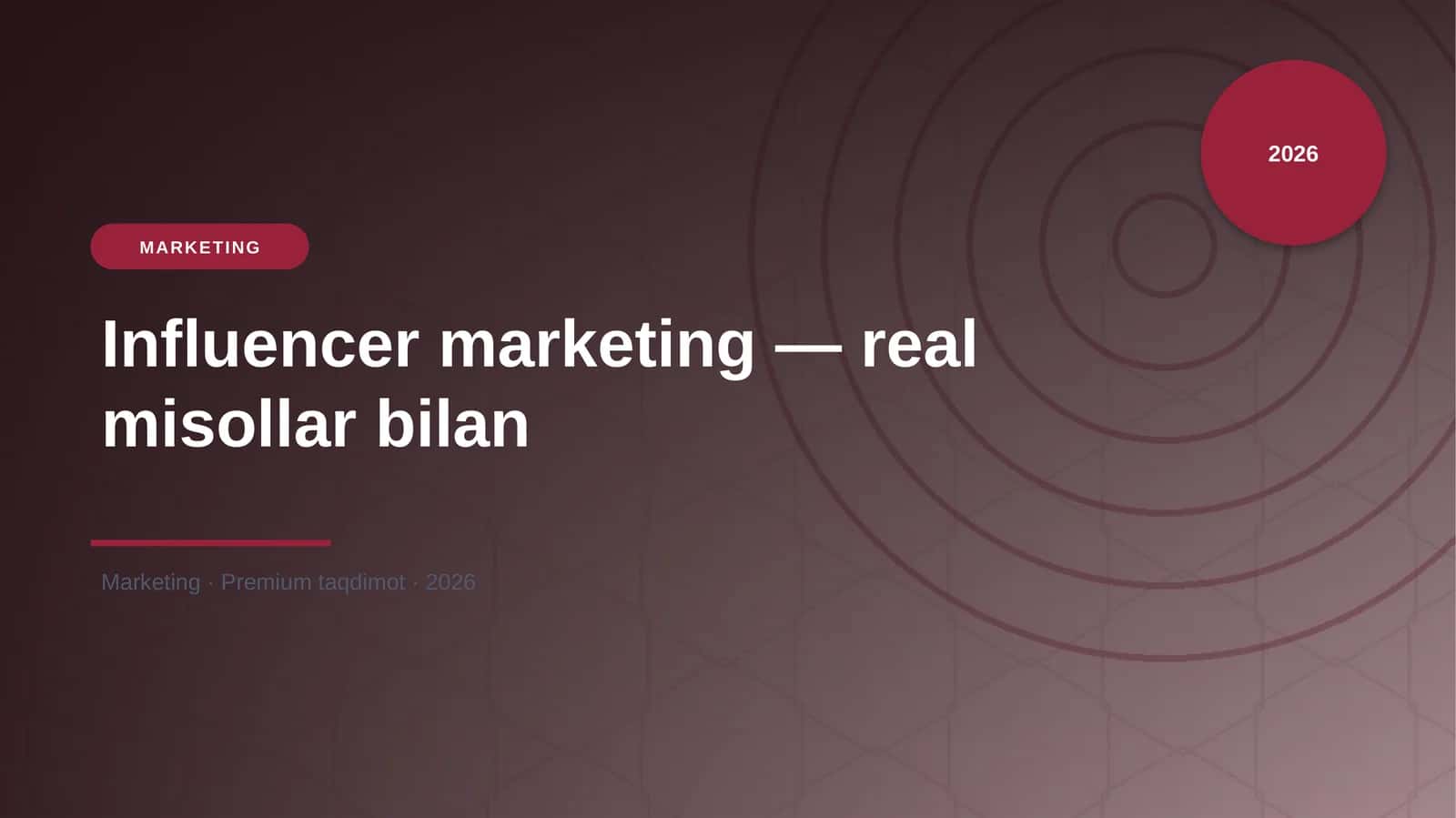 Influencer marketing — real misollar bilan 1