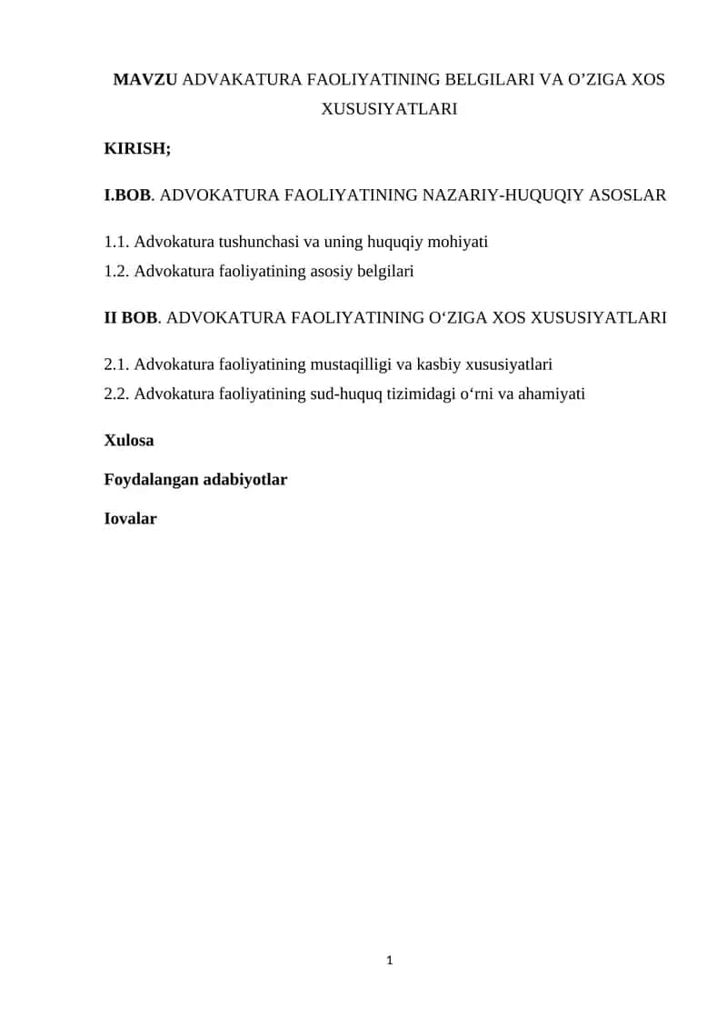 ADVOKATURA FAOLIYATINING BELGILARI VA O’ZIGA XOS XUSUSIYATLARI 1