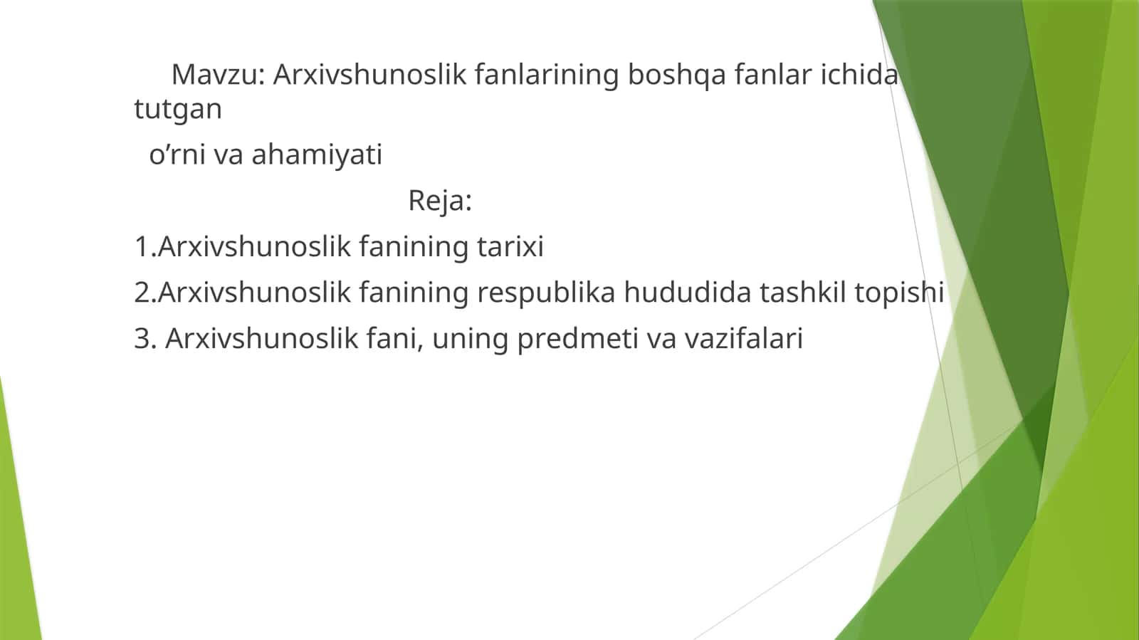 Arxivshunoslik fanlarining boshqa fanlar ichida tutgan o’rni va ahamiyati 1