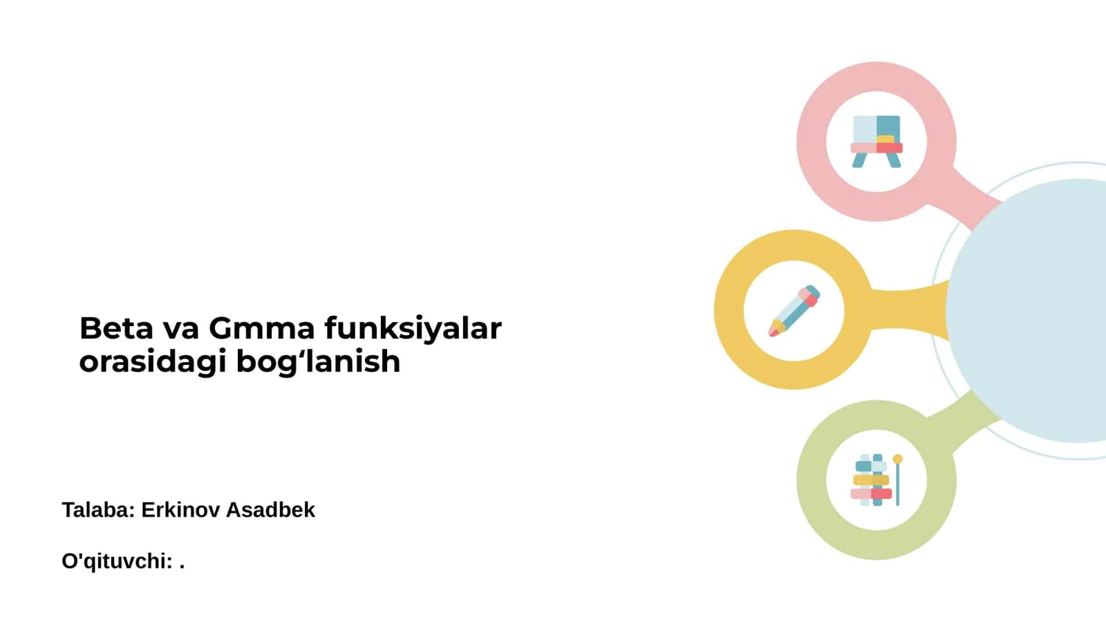 Beta va Gmma funksiyalar orasidagi bogʻlanish 1