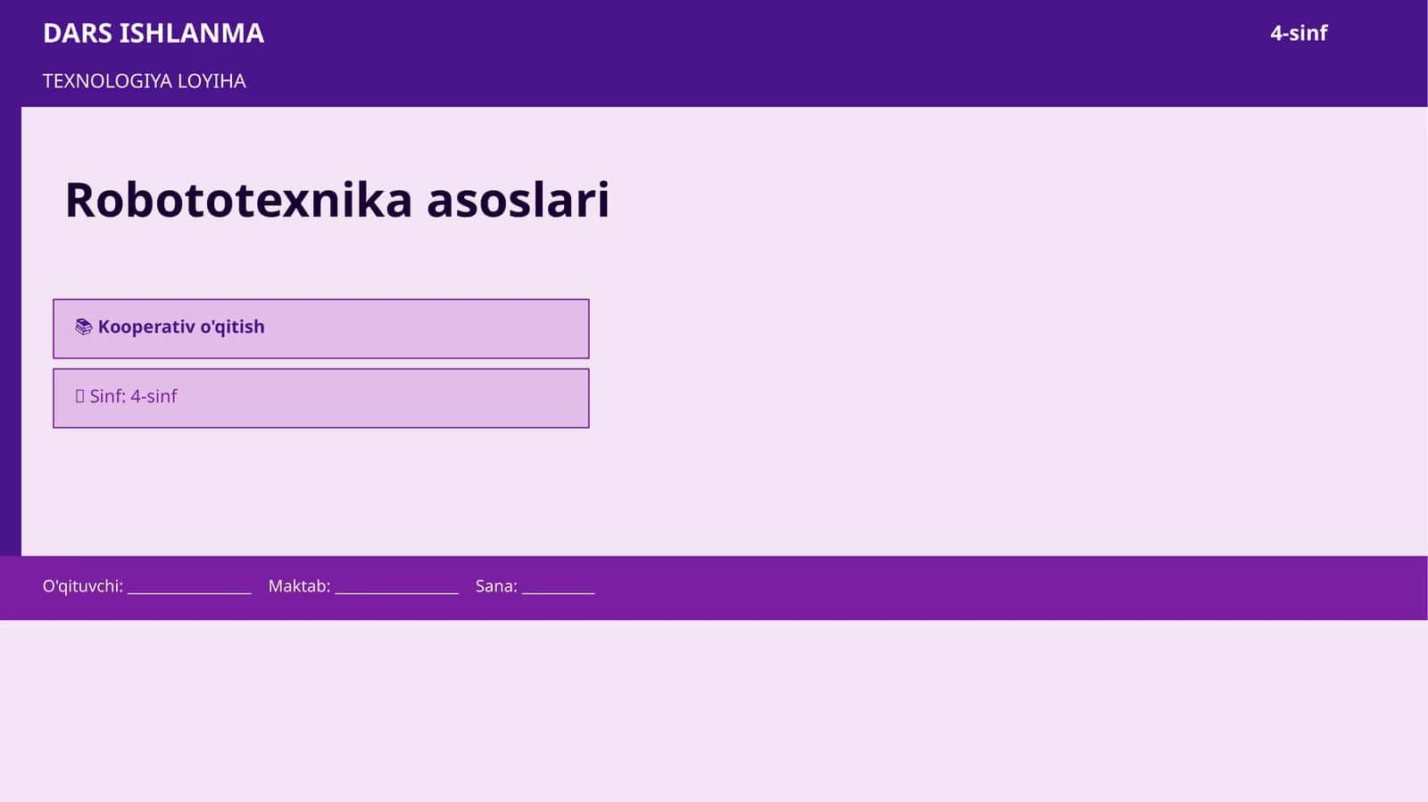 TEXNOLOGIYA LOYIHA - Robototexnika asoslari 1
