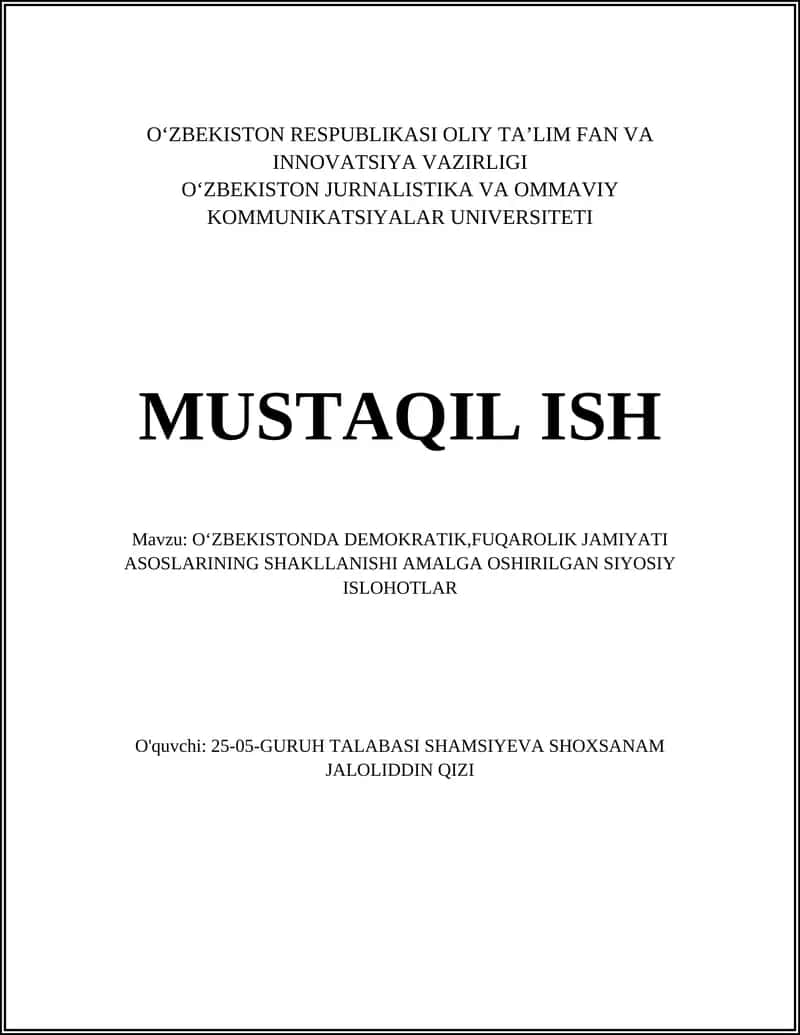 OʻZBEKISTONDA DEMOKRATIK,FUQAROLIK JAMIYATI ASOSLARINING SHAKLLANISHI AMALGA OSHIRILGAN SIYOSIY ISLOHOTLAR 1