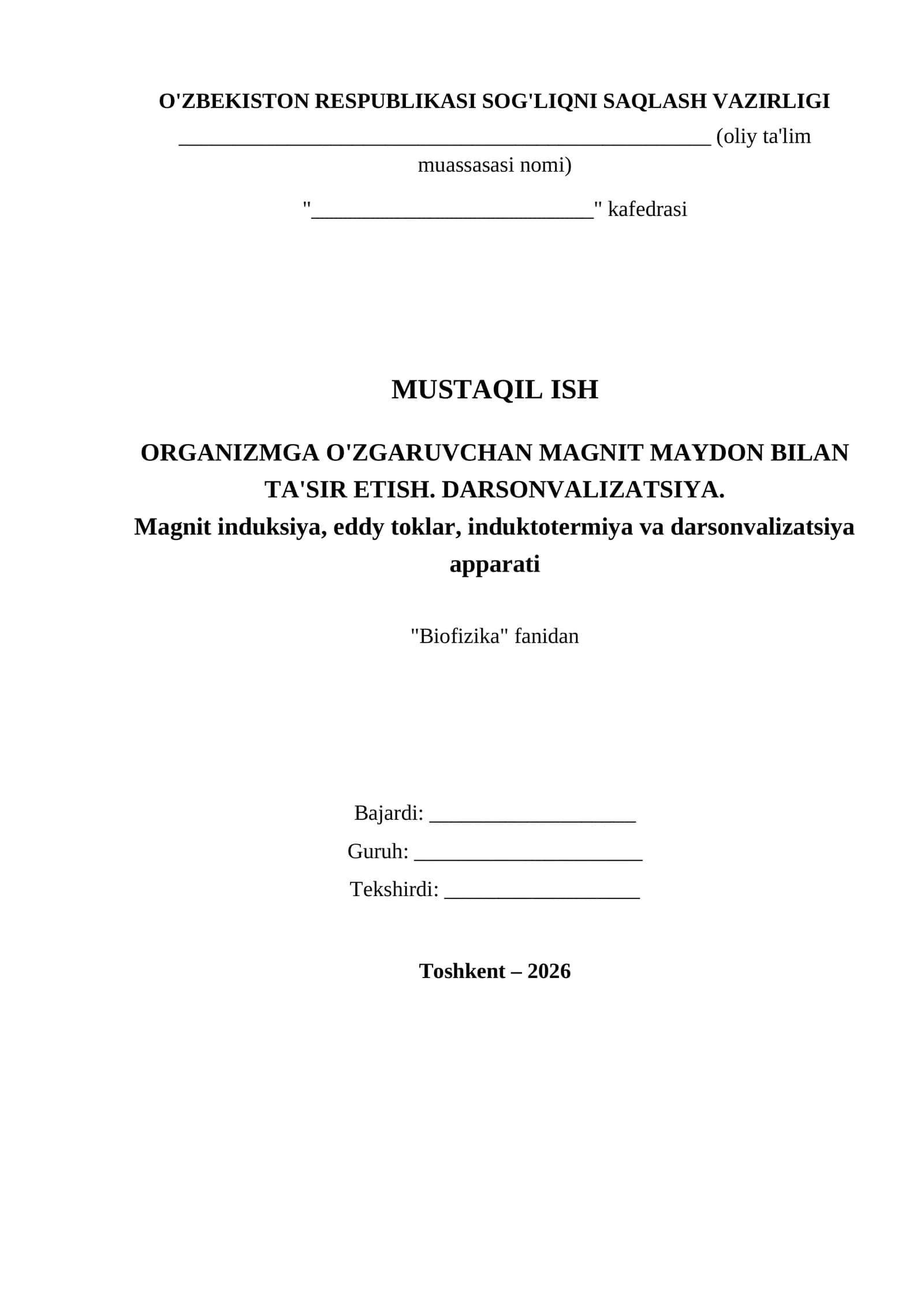 ORGANIZMGA O'ZGARUVCHAN MAGNIT MAYDON BILAN TA'SIR ETISH. DARSONVALIZATSIYA 1