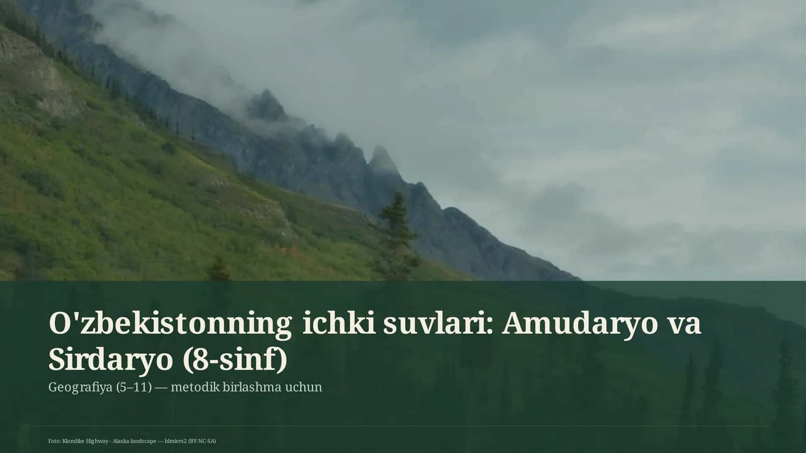 O'zbekistonning ichki suvlari: Amudaryo va Sirdaryo (8-sinf) 1