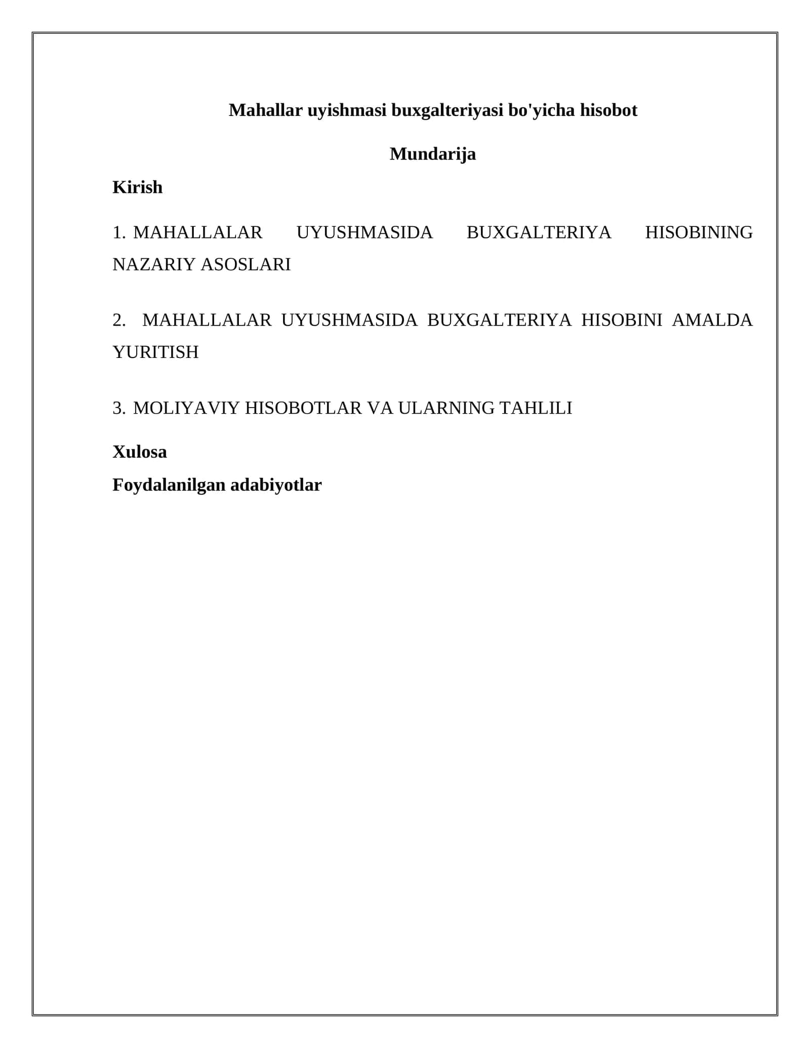 Mahallalar uyishmasi buxgalteriyasi bo'yicha hisobot 1