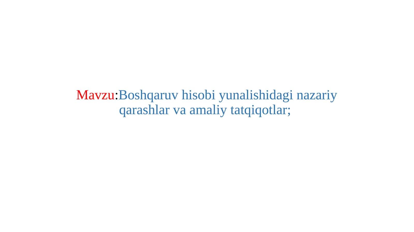 Boshqaruv hisobi yunalishidagi nazariy qarashlar va amaliy tatqiqotlar 1