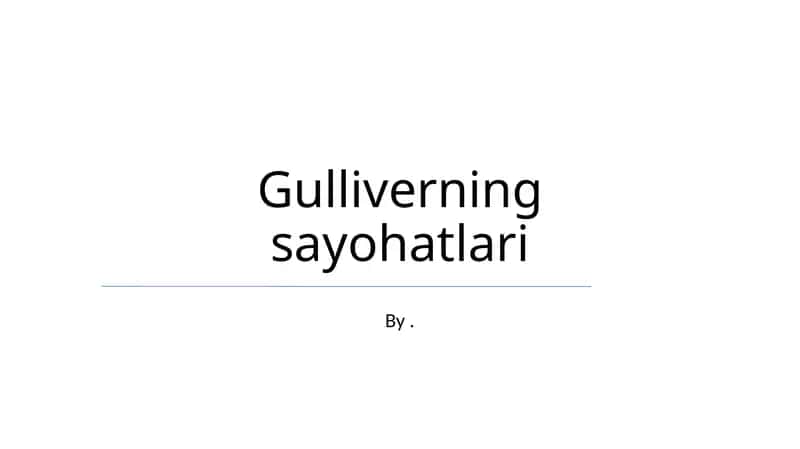 Gulliverning sayohatlari 1