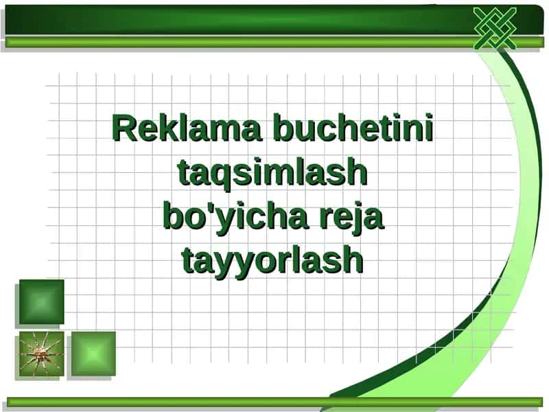 Reklama buchetini taqsimlash bo'yicha reja tayyorlash 1