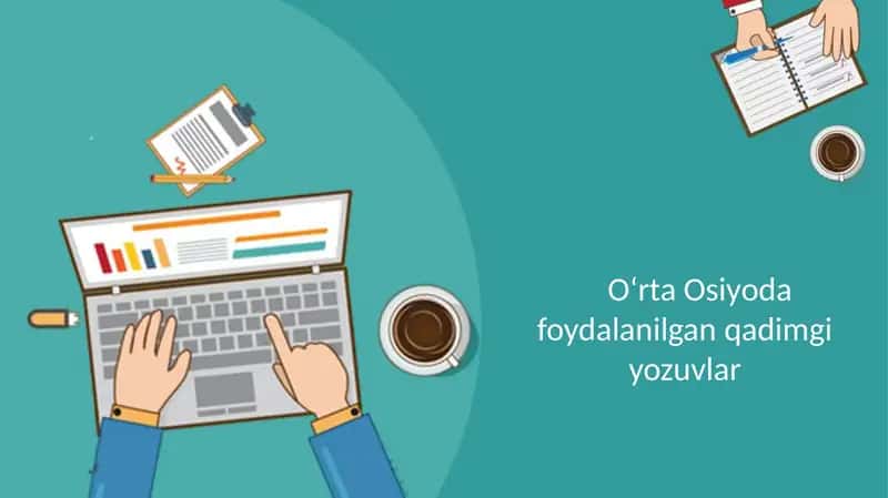 O‘rta Osiyoda foydalanilgan qadimgi yozuvlar 1